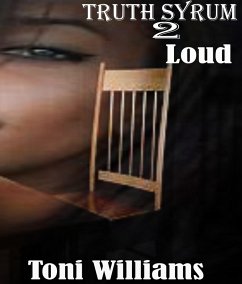 Cover Truth Syrum 2 Loud (eBook, ePUB)