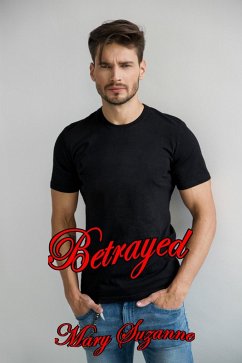 Betrayed (eBook, ePUB) - Suzanne, Mary