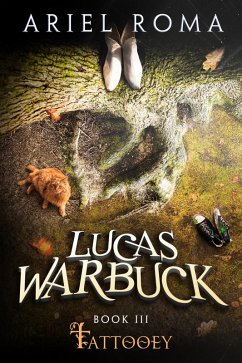 Cover Lucas Warbuck, Tattooey, Book 3 (eBook, ePUB)