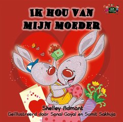 Ik hou van mijn moeder (Dutch Bedtime Collection) (eBook, ePUB) - Admont, Shelley; Books, Kidkiddos
