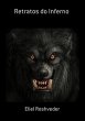 Retratos Do Inferno (eBook, ePUB) - Bild 1