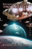 Spinward Fringe Broadcast 12: Invasion (eBook, ePUB) Spinward Fringe Broadcast 12: Invasion (eBook, ePUB)