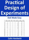 Practical Design of Experiments - DoE Made Easy (eBook, ePUB)
