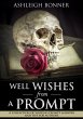 Well Wishes from a Prompt (eBook, ePUB) - Bild 1