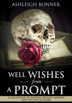 Well Wishes from a Prompt (eBook, ePUB) - Ashleigh, Deon