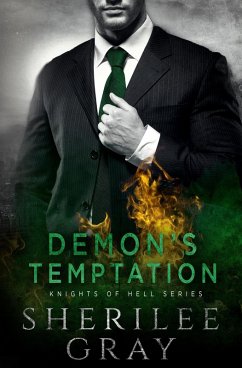 Demon's Temptation: A Standalone in the Knights of Hell World (Knights of Hell #3) (eBook, ePUB) - Gray, Sherilee