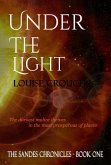 Under the Light - Sandes Chronicles Book 1 (eBook, ePUB)