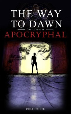 Cover The Way To Dawn: Apocryphal (eBook, ePUB)