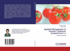 Applied Mutagenesis in Tomato ( Solanum lycopersicum L.) - Sikder, Subhamoy;Hazra, Pranab