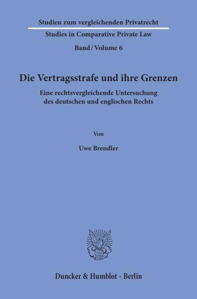 Die Vertragsstrafe und ihre Grenzen.