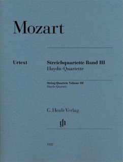 Streichquartette, 2 Violinen, Viola, Violoncello; Stimmensatz - Wolfgang Amadeus Mozart - Streichquartette, Band III (Haydn-Quartette)