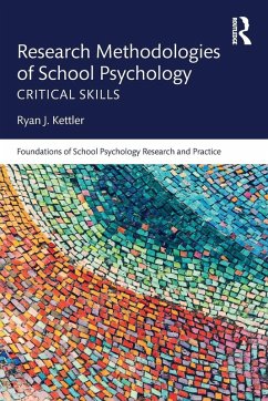 Research Methodologies of School Psychology - Kettler, Ryan J