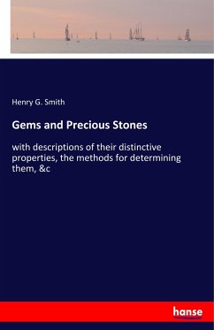 Gems and Precious Stones - Smith, Henry G.