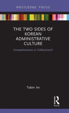 The Two Sides of Korean Administrative Culture - Im, Tobin