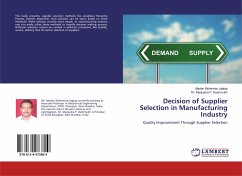 Decision of Supplier Selection in Manufacturing Industry - Jagtap, Madan Mohanrao;Deshmukh, Manjusha P.