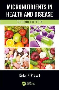 Micronutrients in Health and Disease, Second Edition - Prasad, Kedar N