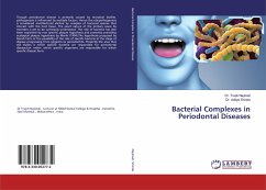 Bacterial Complexes in Periodontal Diseases