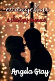 Evangeline A Christmas Romance (eBook, ePUB)