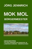 Mok mol Börgermeester