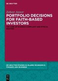 Portfolio Decisions for Faith-Based Investors