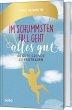 Im schlimmsten Fall geht alles gut - Bild 1