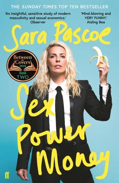 Sex Power Money (eBook, ePUB) - Pascoe, Sara