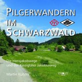 Pilgerwandern im Schwarzwald