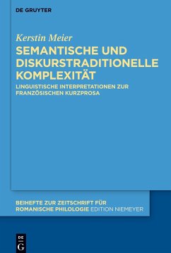 Semantische und diskurstraditionelle Komplexität - Meier, Kerstin