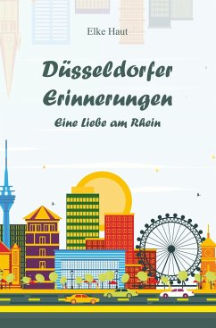 Düsseldorfer Erinnerungen - Haut, Elke