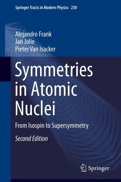 Symmetries in Atomic Nuclei - Frank, Alejandro;Jolie, Jan;Van Isacker, Pieter