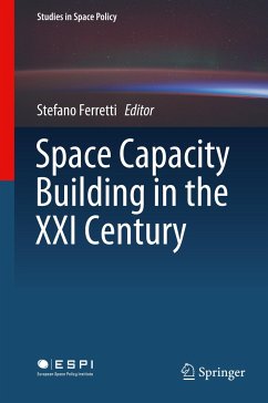 Space Capacity Building in the XXI Century