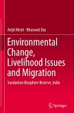 Environmental Change, Livelihood Issues and Migration