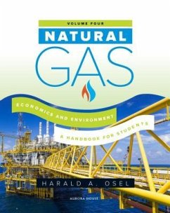 Natural Gas: Economics and Environment (eBook, ePUB) Natural Gas: Economics and Environment (eBook, ePUB)