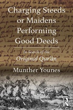 Charging Steeds or Maidens Performing Good Deeds (eBook, PDF) - Younes, Munther