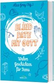 Blind Date mit Gott