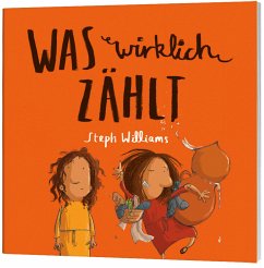 Was wirklich zählt - Williams, Steph