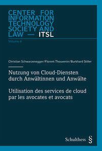 Nutzung von Cloud-Diensten durch Anwältinnen und Anwälte/Utilisation des services de cloud par les avocates et avocats