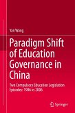 Paradigm Shift of Education Governance in China Paradigm Shift of Education Governance in China