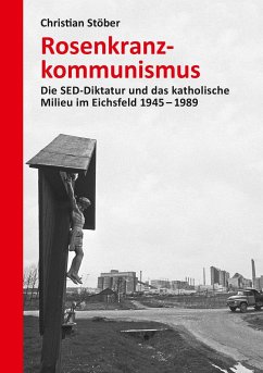 Rosenkranzkommunismus - Stöber, Christian