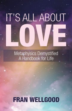 It's All About Love (eBook, ePUB) - Wellgood, Fran