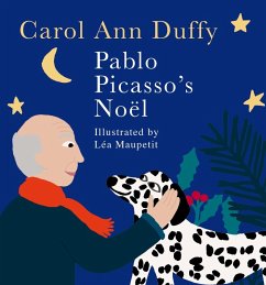 Pablo Picasso's Noël (eBook, ePUB) - Duffy, Carol Ann