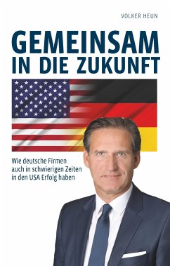 Gemeinsam in die Zukunft - Heun, Volker