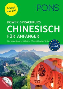 PONS Power-Sprachkurs Chinesisch für Anfänger, m. 2 Audio-CDs