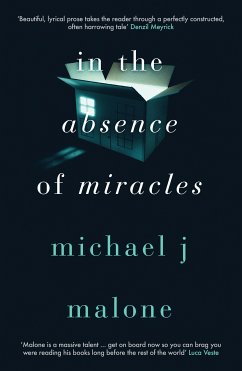 In the Absence of Miracles (eBook, ePUB) - Malone, Michael J.