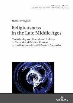 Religiousness in the Late Middle Ages - Bylina, Stanislaw