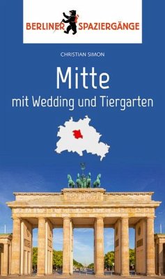 Mitte mit Wedding und Tiergarten - Simon, Christian