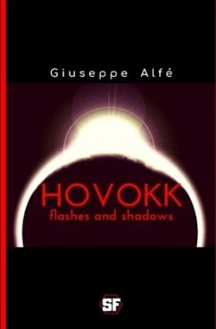 Hovokk - flashes and shadows - Alfé, Giuseppe