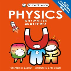 Basher Science: Physics (eBook, ePUB) - Green, Dan