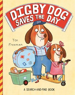 Digby Dog Saves the Day (eBook, ePUB) - Freeman, Tor