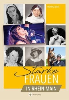 Starke Frauen in Rhein-Main - Böss, Monika